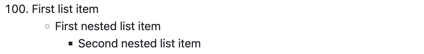 Markdown showing a numbered item prefaced by the number 100 followed by bullets at two different levels of nesting.